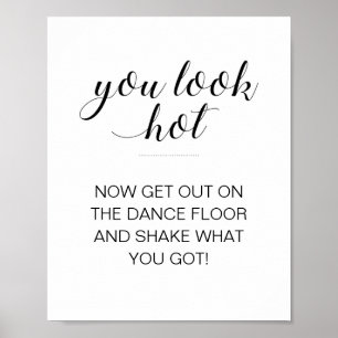 You Look Hot Wedding Bathroom Sign - Alejandra