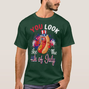 You Look Like 4th July Funny Sarcastic Hot Dog Ame T-Shirt