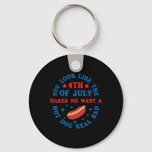 You Look Like The 4th Of July Funny Hot Dog 1776 P Key Ring