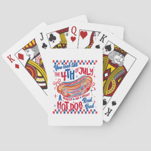 You Look Like The 4th Of July Funny Hot Dog Design Playing Cards