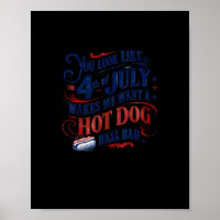 You Look Like The 4th Of July Makes Me Want A Hot