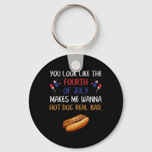 You Look Like The Fourth Of July Independence Day Key Ring