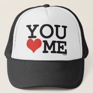 You love me trucker hat