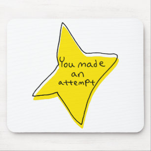 You Made An Attempt - Yellow Star Mouse Pad