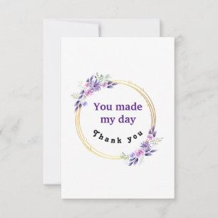 You Made My Day Thank You Purple Floral Wreath Card