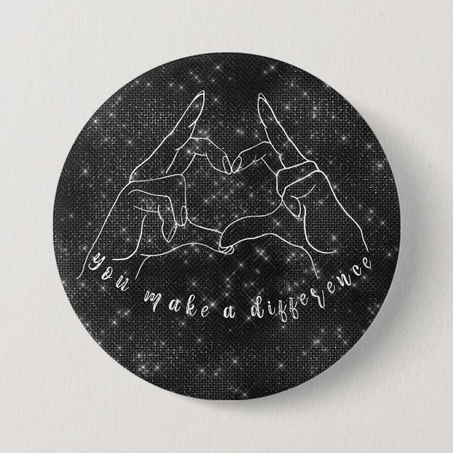 You Make a Difference Quote 7.5 Cm Round Badge (Front)