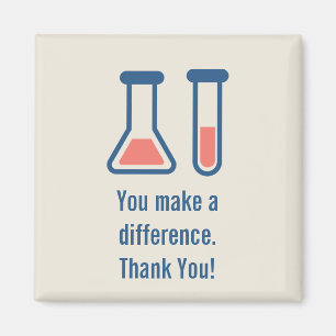 You Make a Difference Science Medical Magnet