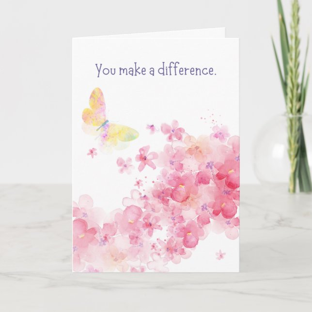"You Make A Difference" Thank You Greeting Card (Front)
