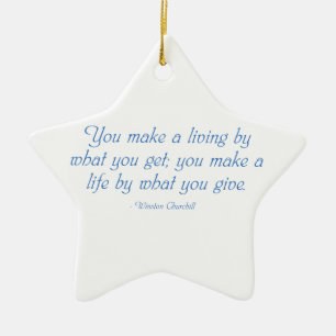 You Make a Life By What You Give Ceramic Tree Decoration