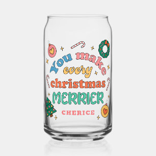 You Make Every Christmas Merrier   Cute Retro Can Glass