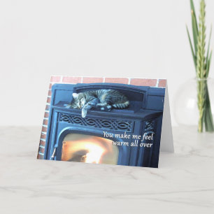 You make me feel warm all over card