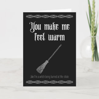 You make me feel warm- Goth Valentine's Thank You Card