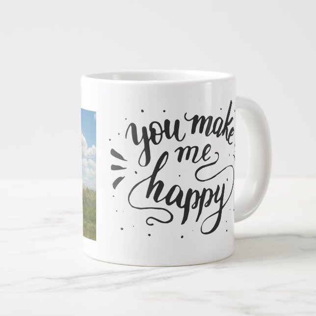 "You make me happy" Custom photo Large Coffee Mug (Front Right)
