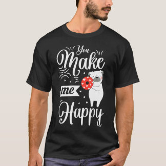 You Make Me Happy Dog Loves Doughnut Valentines Da T-Shirt