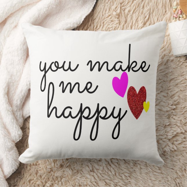 You Make Me Happy Lovers Quotes & Sayings Cushion (Blanket)