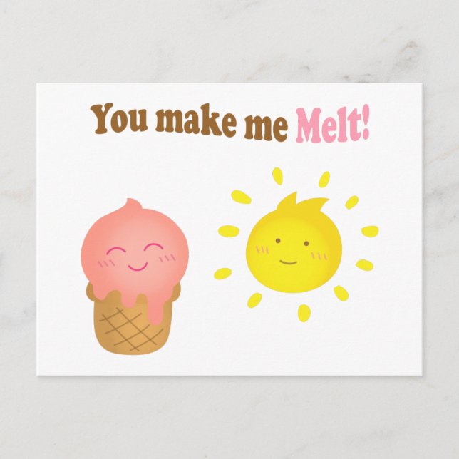You make me melt, ice cream and sun, love humour postcard (Front)