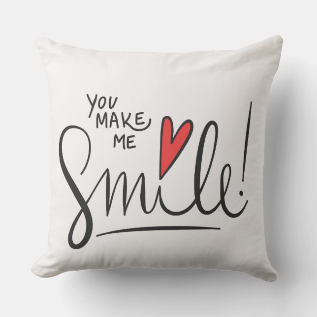 You Make Me Smile Pillow (Front)