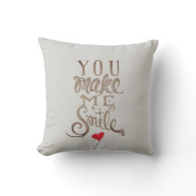 You Make Me Smile - Pillow
