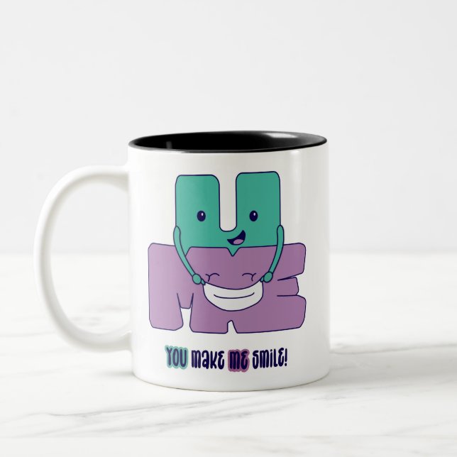 You Make Me Smile! Two-Tone Coffee Mug (Left)