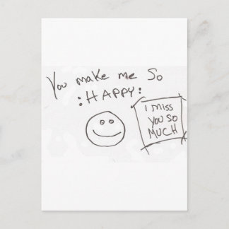 You make me So :HAPPY: i miss you so much Postcard