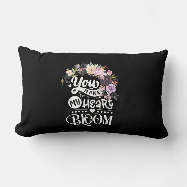 You Make My Heart Bloom Lumbar Cushion (Front)