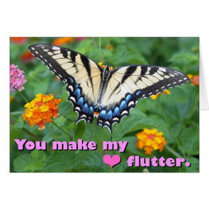 You make my heart flutter.
