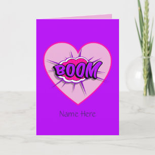You make my Heart go BOOM Valentine Card
