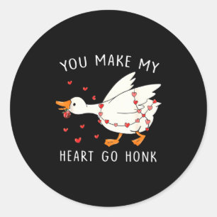 You Make My Heart Go Honk Funny Goose Valentine Classic Round Sticker