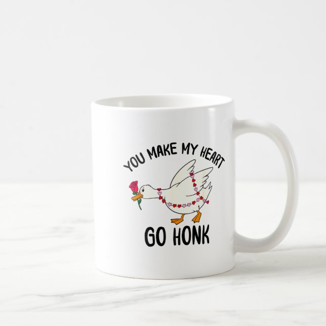 You Make My Heart Go Honk Funny Goose Valentine Sa Coffee Mug (Right)