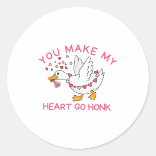 You Make My Heart Go Honk Funny Valentine Silly Go Classic Round Sticker