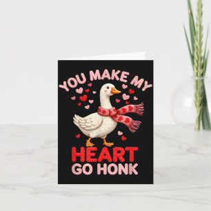 You Make My Heart Go Honk Goose Faux Yarn Loving G Card