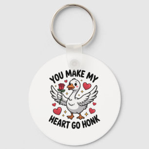 You Make My Heart Go Honk Serious Goose Valentine' Key Ring