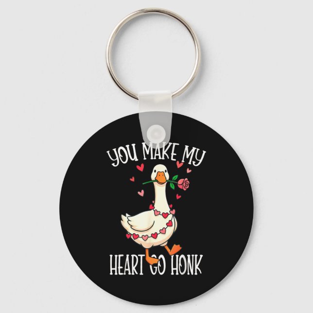 You Make My Heart Go Honk Valentine Goose  Key Ring (Front)