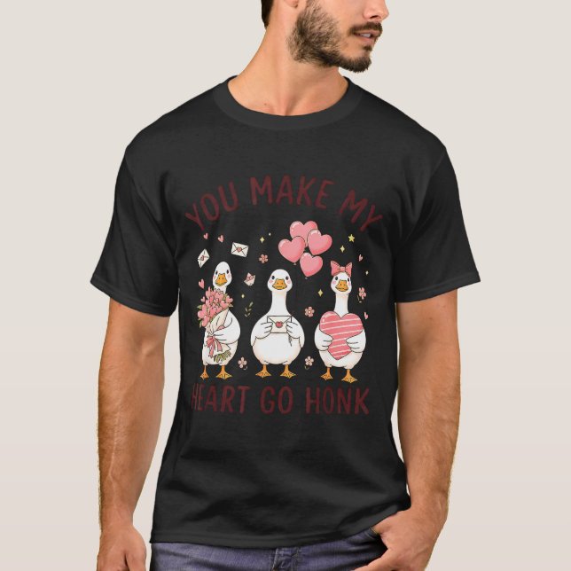 You Make My Heart Go Honk Valentine Goose Preppy  T-Shirt (Front)