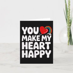 You Make My Heart Happy Kids For Children  Card