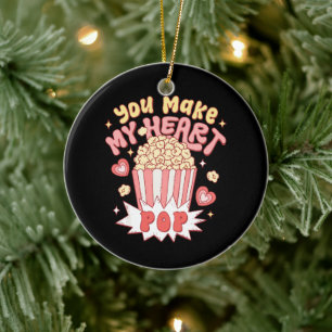 You Make My Heart Pop Funny Valentine's Day Ceramic Ornament