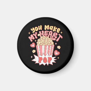You Make My Heart Pop Funny Valentine's Day Magnet