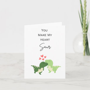 You Make My Heart Saur - Pun Valentine's Day Card