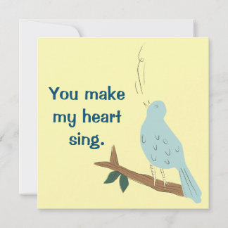 You Make My Heart Sing Bird Flat Greeting Card