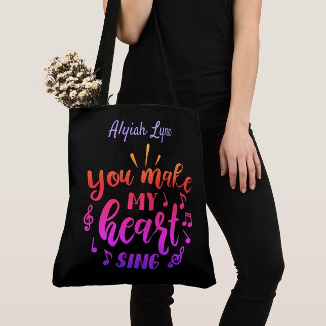 You Make My Heart Sing Tote Bag (Close Up)