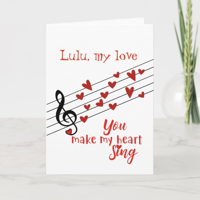 You Make My Heart Sing Valentine Card (Front)