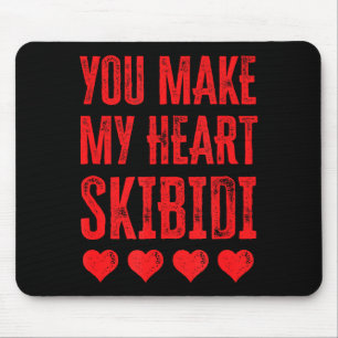 You Make My Heart Skibidi Funny Valentine Day Kids Mouse Pad