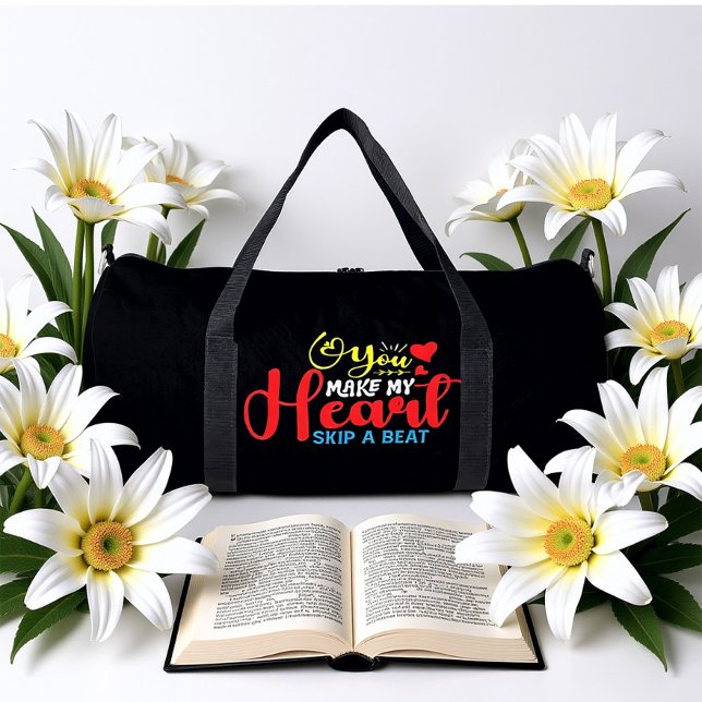 You Make My Heart Skip A Beat Duffle Bag (Creator Uploaded)