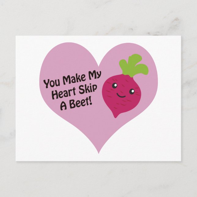 You Make My Heart Skip A Beet Postcard (Front)