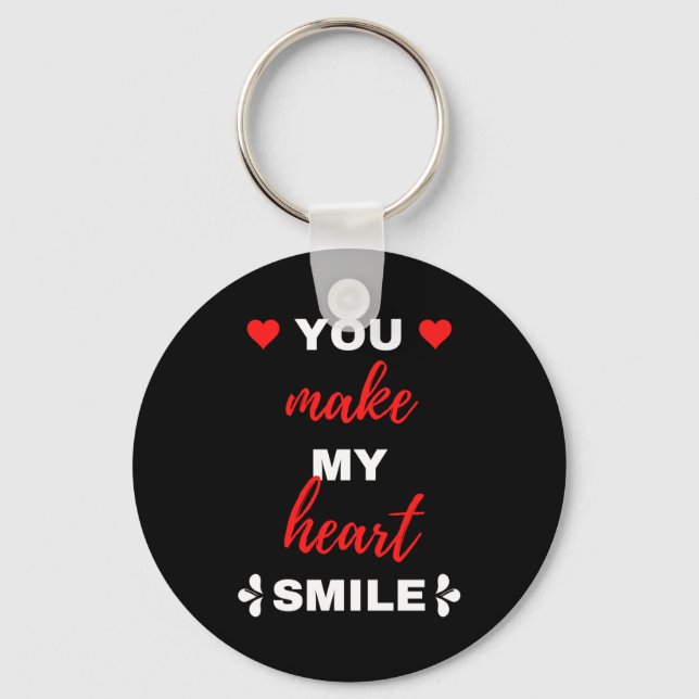 You Make My Heart Smile Key Ring (Front)