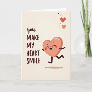 You Make My Heart Smile Love Card