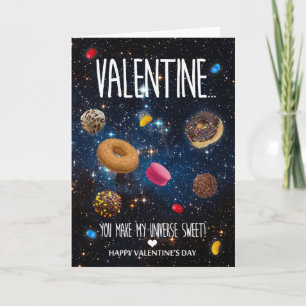You make my universe sweet Valentine's Day Holiday Card