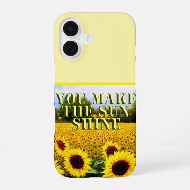 You Make The Sun Shine,  iPhone 16 Case (Back)