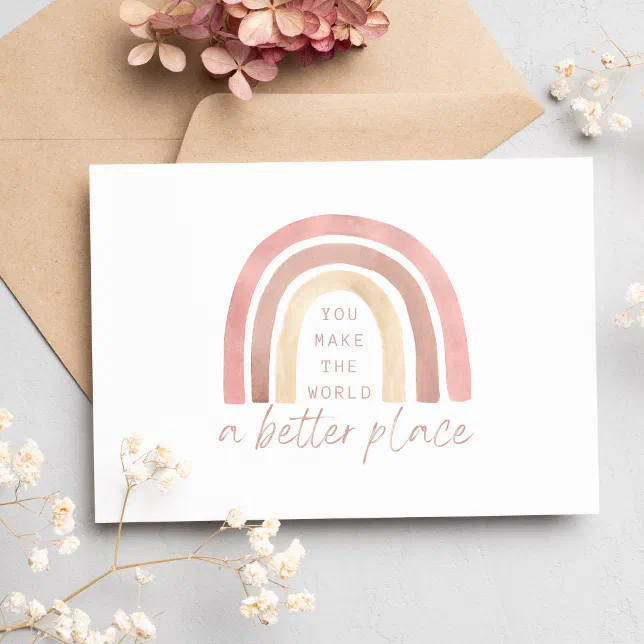 You Make The World A Better Place Thank You Card | Zazzle
