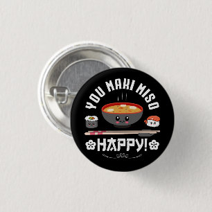 You Maki Miso Happy - Japanese Noodles Cute Kawaii 3 Cm Round Badge